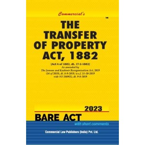 Commercial's The Transfer of Property Act, 1882 [TP] Bare Act 2023